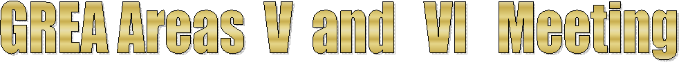 GREA Areas V and VI Meeting